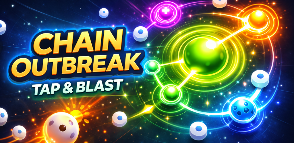 Chain Outbreak: Tap & Blast